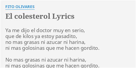 Fito Olivares Olivarez · <b>Song</b> · 1981. . El colesterol lyrics in english